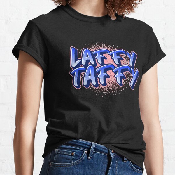 laffy taffy shirt