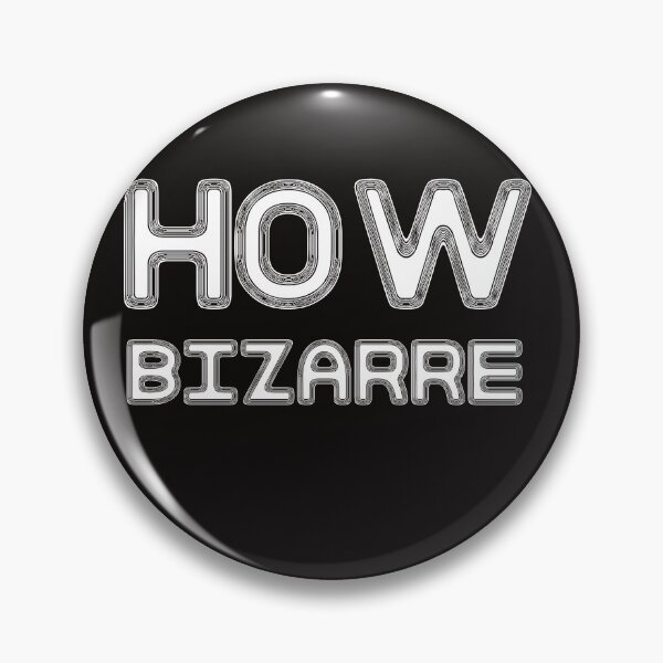 Item preview, How Bizarre Black designed and sold by DamaliePierre.