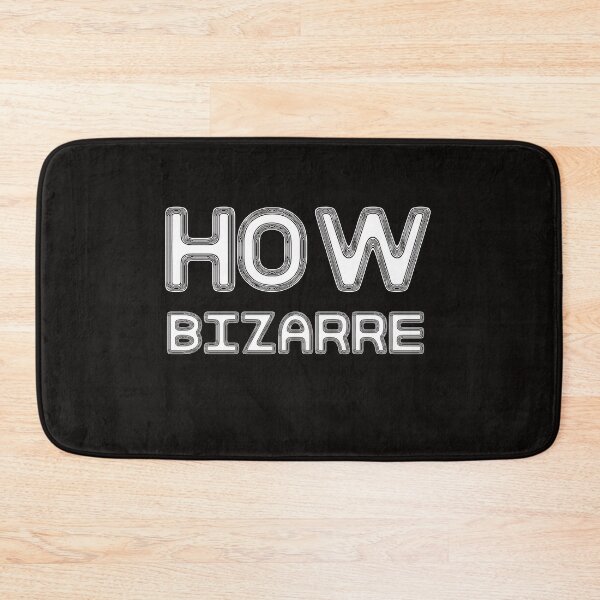 Item preview, How Bizarre Black designed and sold by DamaliePierre.