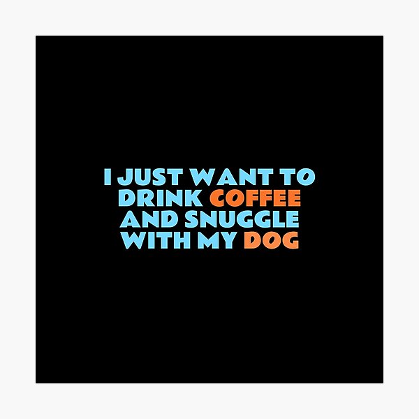Item preview, Solo quiero tomar café y acurrucarme con mi perro designed and sold by Inspirationmotivation.