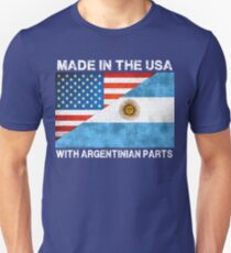 Made In America With Argentinian Parts Unisex T-Shirt