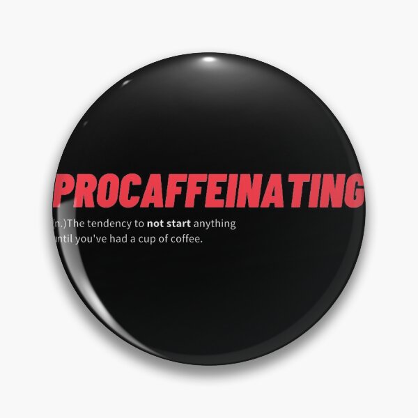 Item preview, Procaffeinating designed and sold by Hortaemcasa.