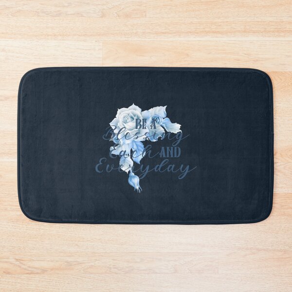 Item preview, Be A Blessing Each And Everyday - Blue designed and sold by PawsitiveMum.