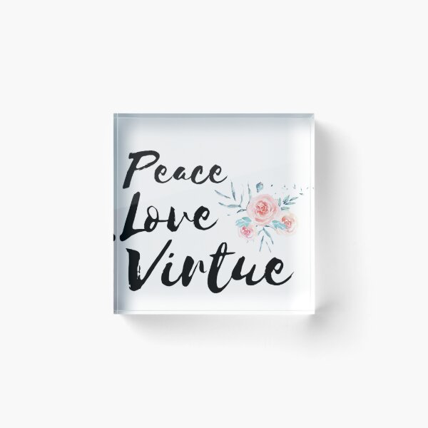 Item preview, peace love virtue designed and sold by JocelynCrafts.