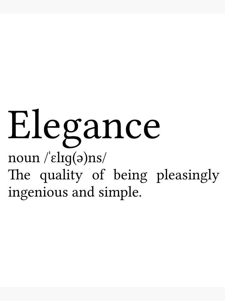 ELEGANT definition and meaning