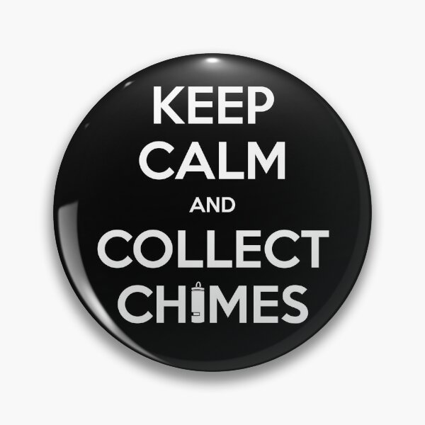 Item preview, Keep Calm and Collect Chimes designed and sold by ToHorizonEvent.