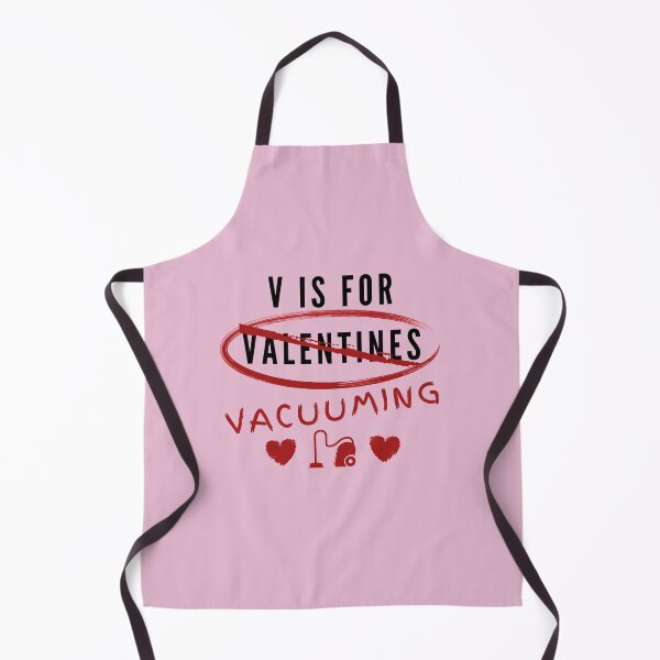 Item preview, V is for Valentines - Vacuuming designed and sold by SavvyCleaner.