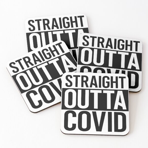 Item preview, STRAIGHT OUTTA COVID designed and sold by Brenton Golley.