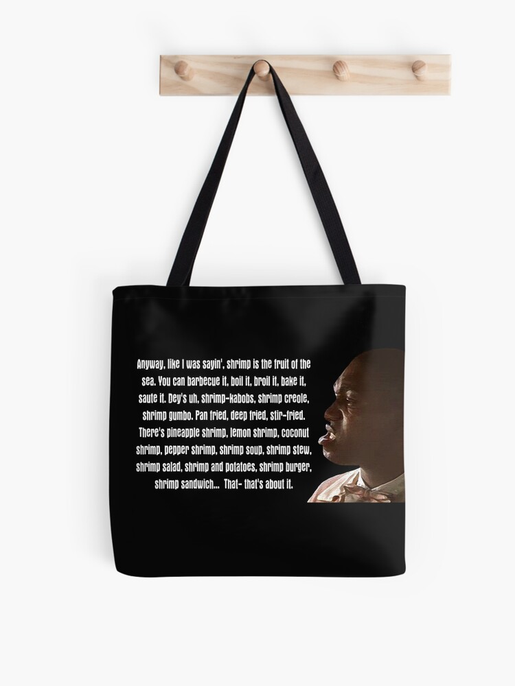 Bubba Blue Ways Of Cooking Shrimp Quote Tote Bag for Sale by freestyleINK  | Redbubble