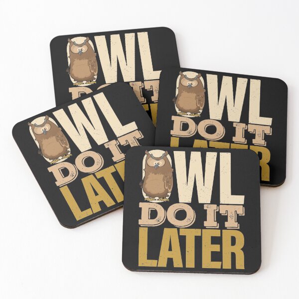 Item preview, Owl Do It Later | Do it After designed and sold by GravitiTees.