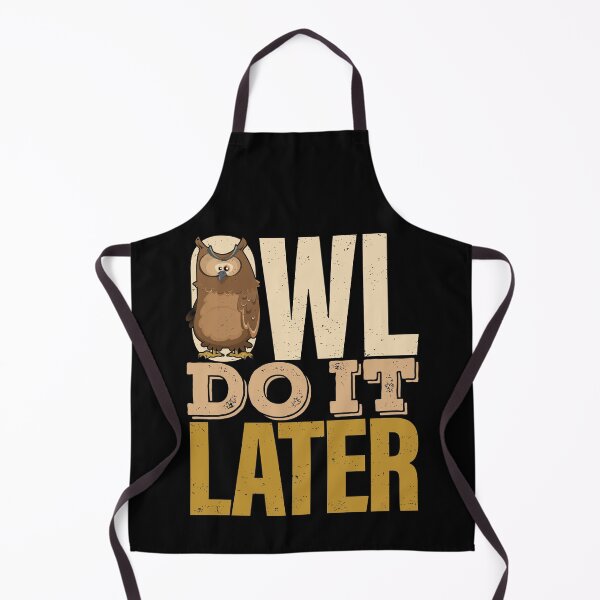 Item preview, Owl Do It Later | Do it After designed and sold by GravitiTees.