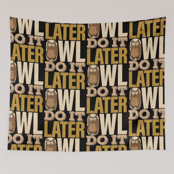 Item preview, Owl Do It Later | Do it After designed and sold by GravitiTees.
