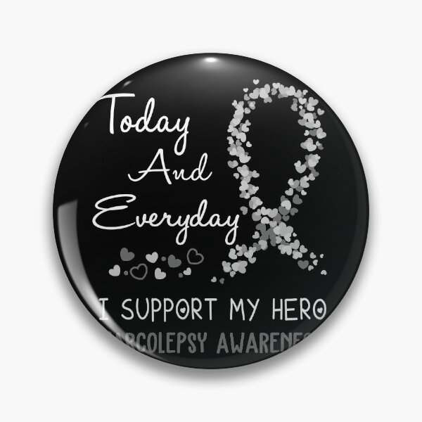 Item preview, Today and Everyday I Support My Hero Narcolepsy Awareness designed and sold by ArangoaStore.