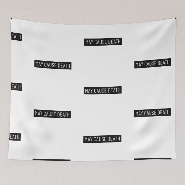 Item preview, cautionary sign, may cause death, a funny warning label designed and sold by SuperiorPrints.
