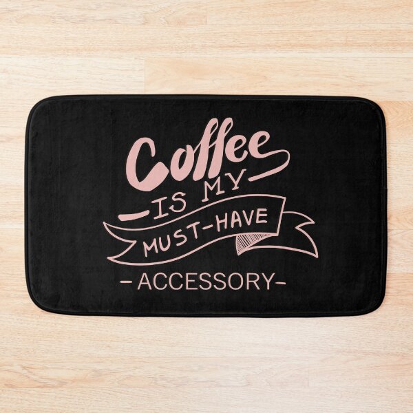 Item preview, Coffee Is My Must-Have Accessory  designed and sold by Dollfacedesign.