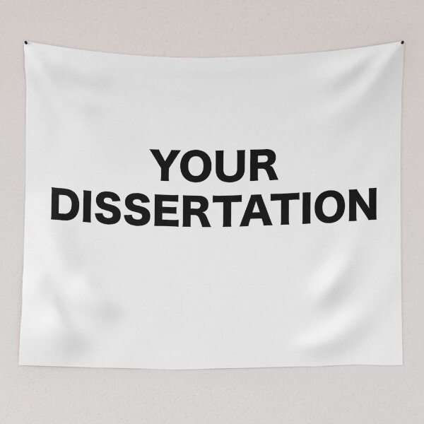 Item preview, Your Dissertation designed and sold by Adventures Are Dangerous.