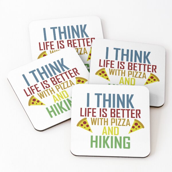 Item preview, Life Is Better With Pizza And Hiking designed and sold by AJ-DesignCo.