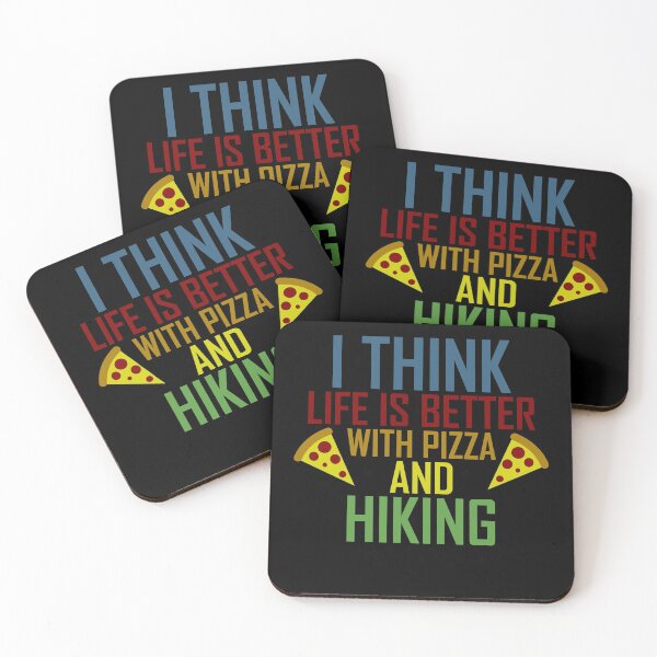 Item preview, Life Is Better With Pizza And Hiking designed and sold by AJ-DesignCo.