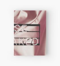Be naked. Hardcover Journal