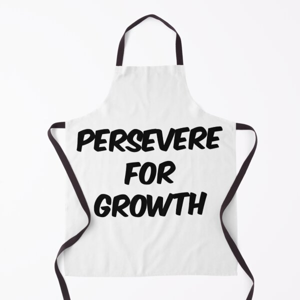 Item preview, PERSEVERE FOR GROWTH designed and sold by CoopClothing.