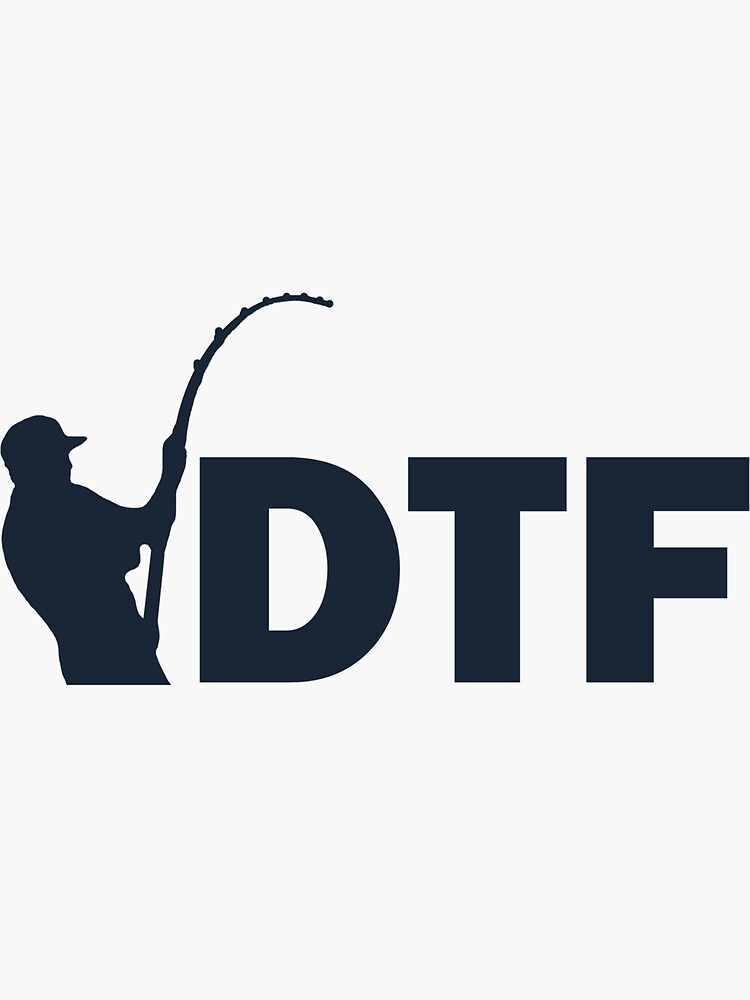 DTF Down To Fish Sticker for Sale by freestyleINK
