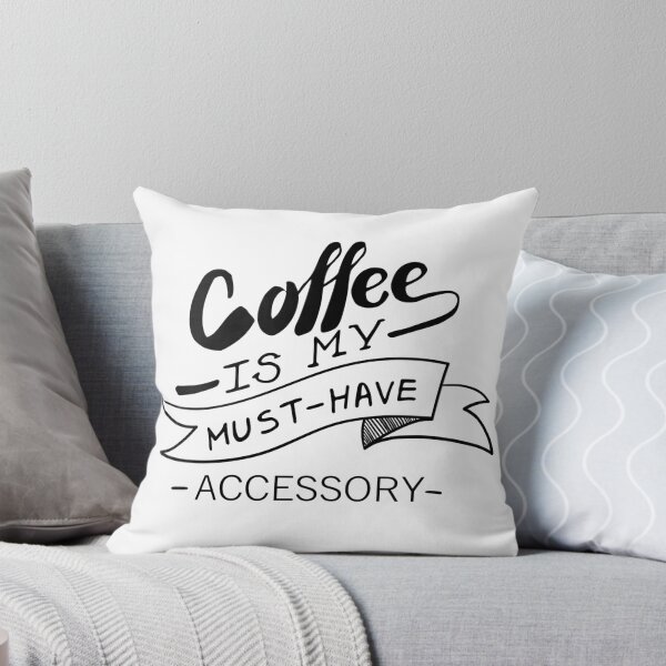 Item preview, Coffee Is My Must-Have Accessory Black  designed and sold by Dollfacedesign.