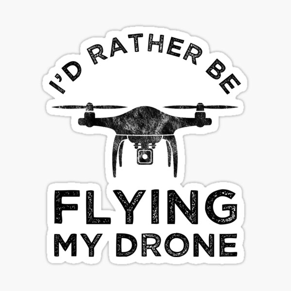 Item preview, I'd Rather Be Flying My Drone designed and sold by Cat Lady Designs.