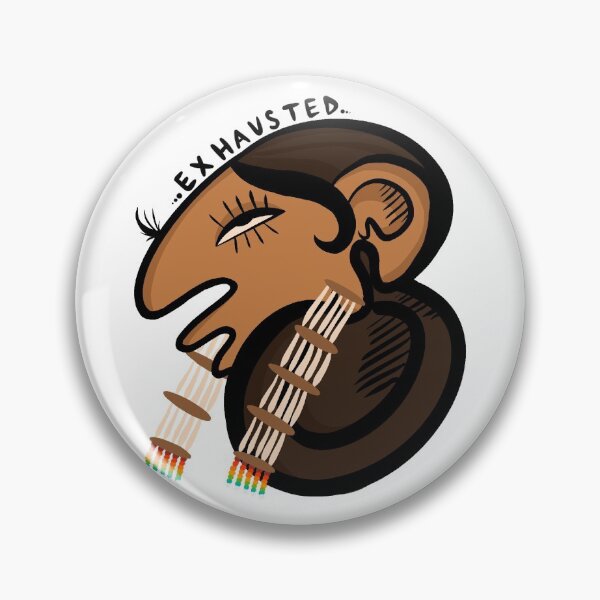 Item preview, exhausted ndn girl designed and sold by mohchwa.