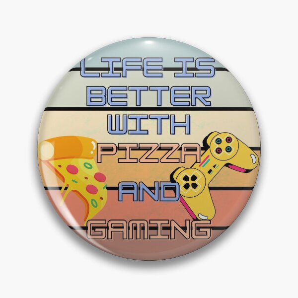 Item preview, Life Is Better With Pizza And Gaming designed and sold by StephenMollie.