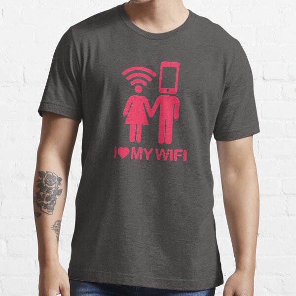 Love My WIFI Essential T-Shirt