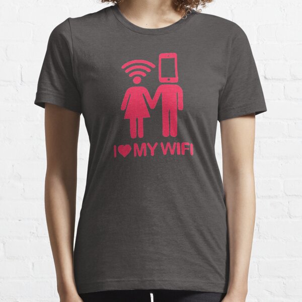 Love My WIFI Essential T-Shirt