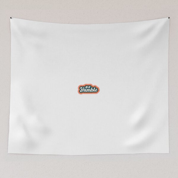 Item preview, Be Humble designed and sold by amesoeur.