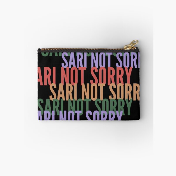 Item preview, SARI NOT SORRY designed and sold by BrownGirlMantra.
