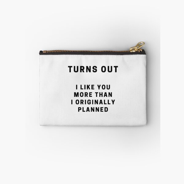 Item preview, I Like You More Than I Originally Planned designed and sold by Ogrelink.