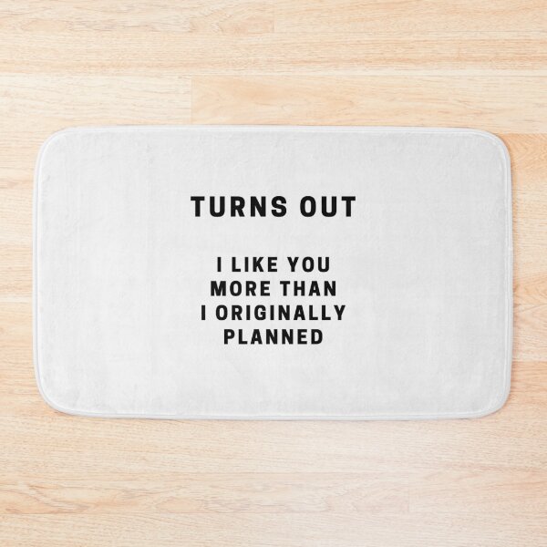 Item preview, I Like You More Than I Originally Planned designed and sold by Ogrelink.