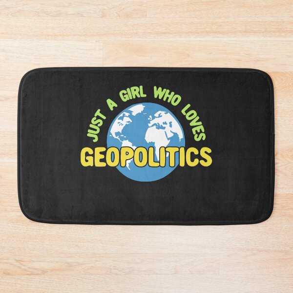 Item preview, Just a Girl Who Loves Geopolitics designed and sold by Chubuter.
