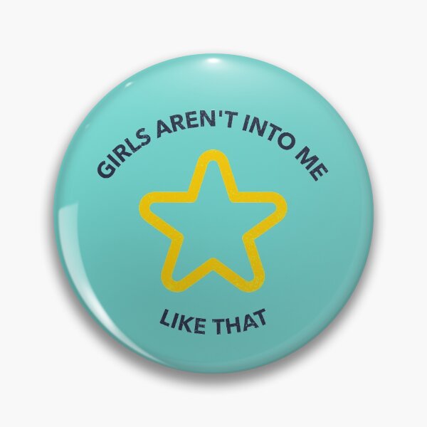 Item preview, Girls Aren't Into Me Like That - a Quote of a Boy with Insecurity designed and sold by SocialStreet.