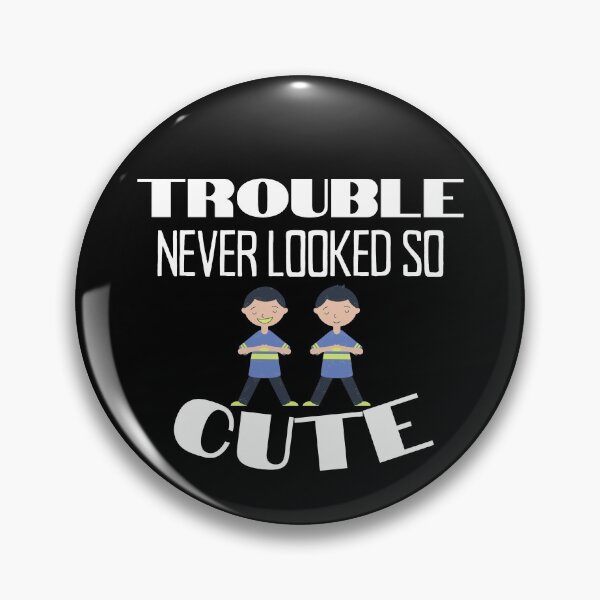 Item preview, Trouble Never Looked So Cute Gift For Trouble Makers designed and sold by giftsbyminuet.