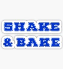 Shake & Bake Sticker