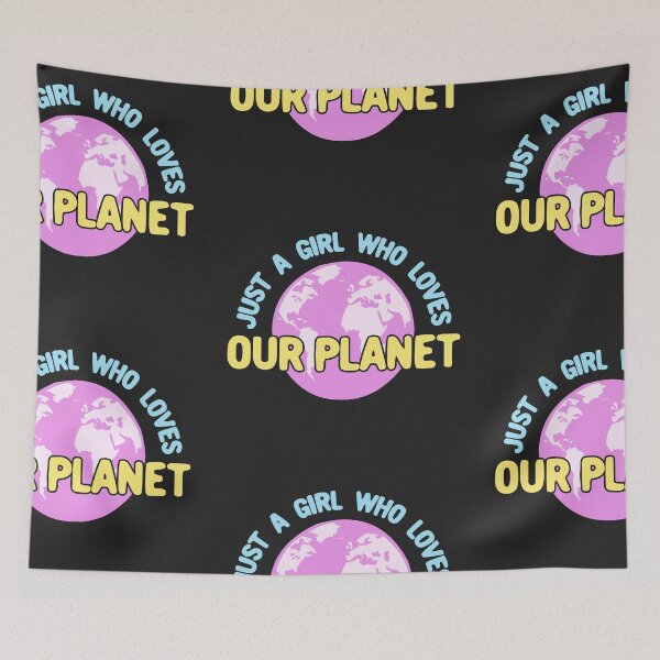 Item preview, Just a Girl Who Loves Our Planet - Pink designed and sold by Chubuter.