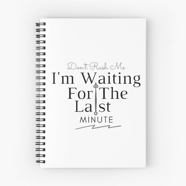 Item preview, dont rush me im waiting for the last minute Mother's Day , Child, Sarcastic, Novelty, For Women ,Mommy Fun, Humor designed and sold by hemokhtar.