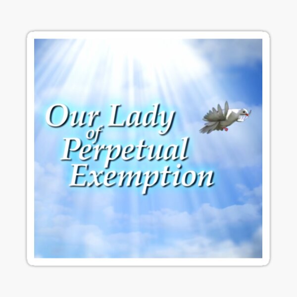 Item preview, Our Lady of Perpetual Exemption designed and sold by RikoOVAstore.
