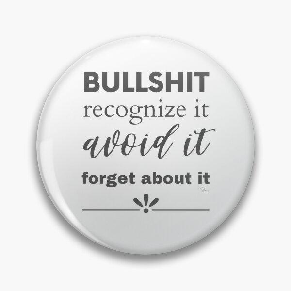 Item preview, BULLSHIT Recognize it, avoid it, forget about it. (Grey) designed and sold by TildeRomero.