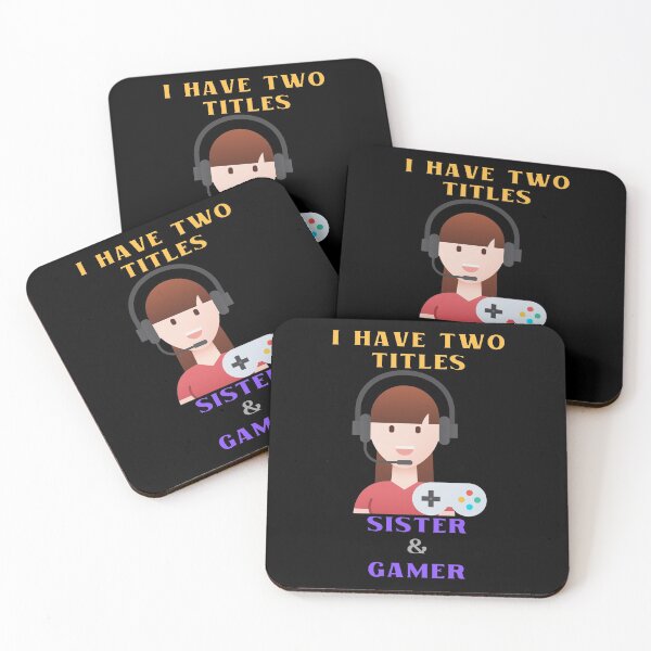 Item preview, I Have Two Titles Sister And Gamer designed and sold by StephenMollie.