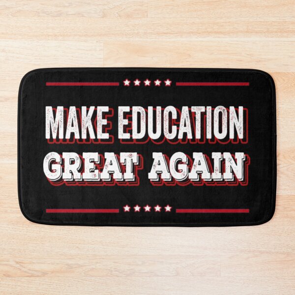 Item preview, Make Education Great Again designed and sold by AkersCoe.