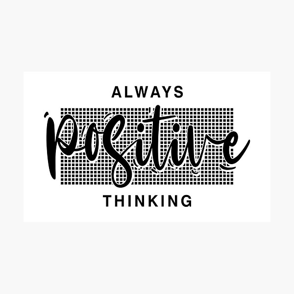 Impressions Photo Sur Le Theme Citations Positives Redbubble