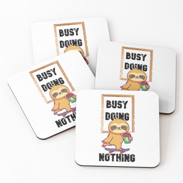Item preview, Busy Doing Nothing designed and sold by The Full Cart.