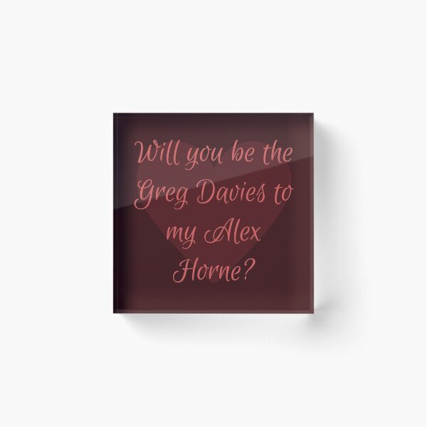 Item preview, Will you be the Greg Davies to my Alex Horne: Taskmaster Valentine [dark red] designed and sold by bellatierra.
