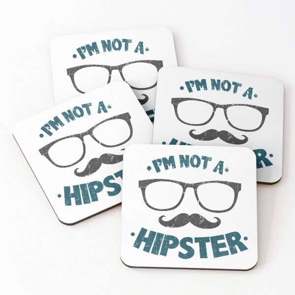 Item preview, Im Not A Hipster designed and sold by DialInsignia.
