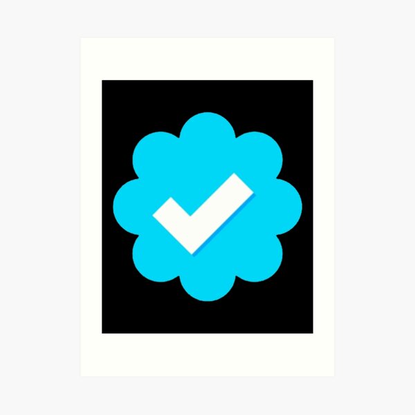 Twitter Verification Symbol Art Print By Pnkrose Redbubble